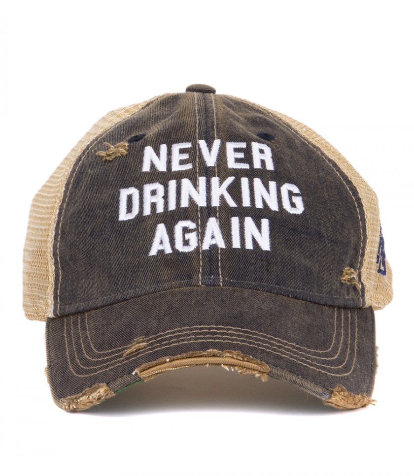 HATS - NEVER DRINKING AGAIN