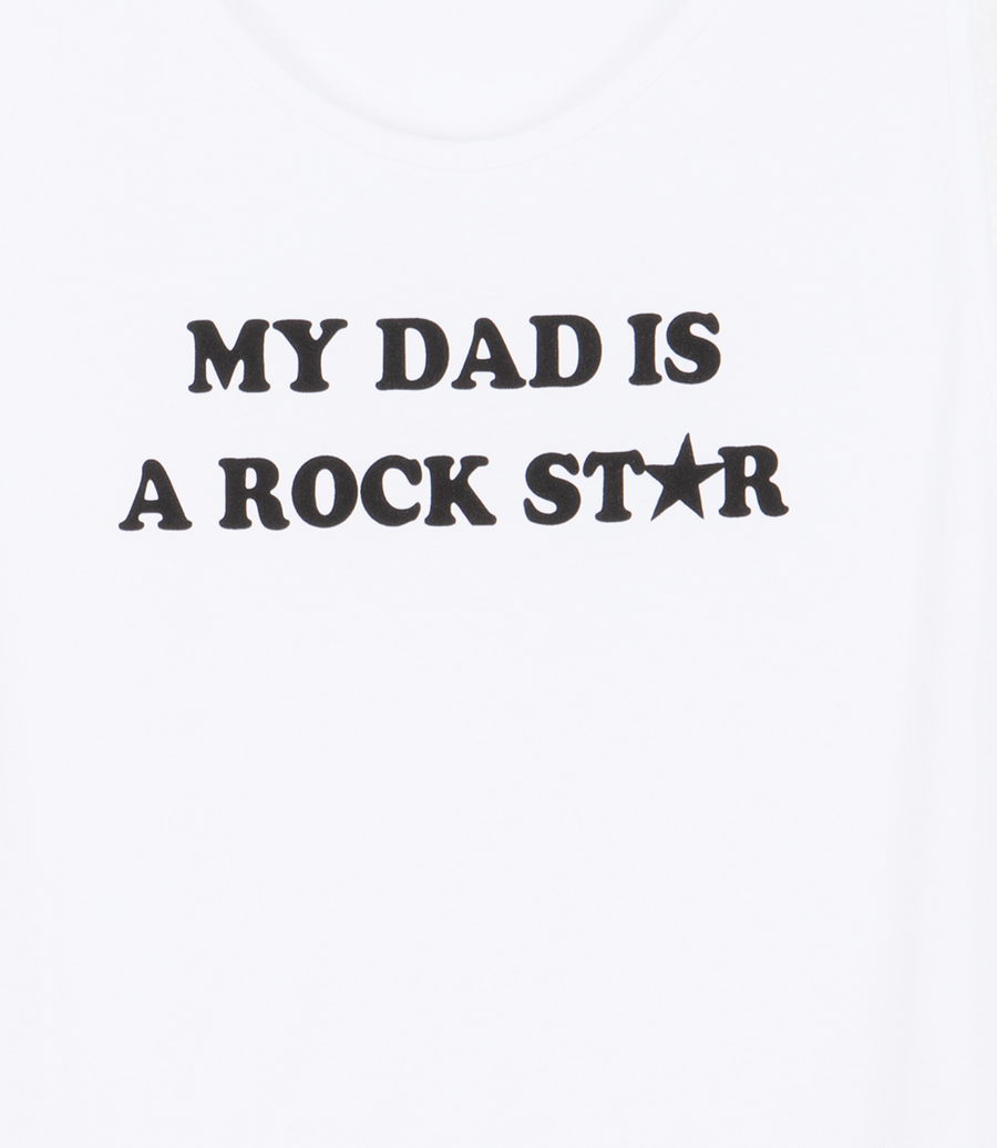 MY DAD IS A ROCKSTAR TANK