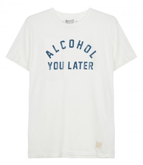 ALCOHOL YOU LATER