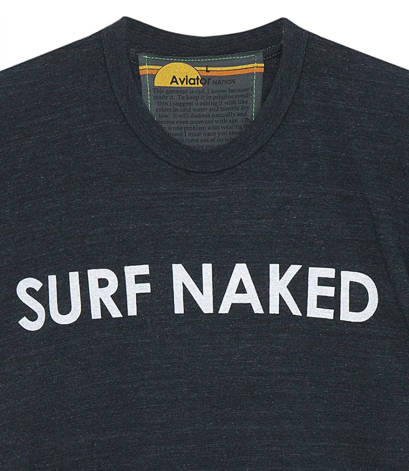 SURF NAKED CREW TEE