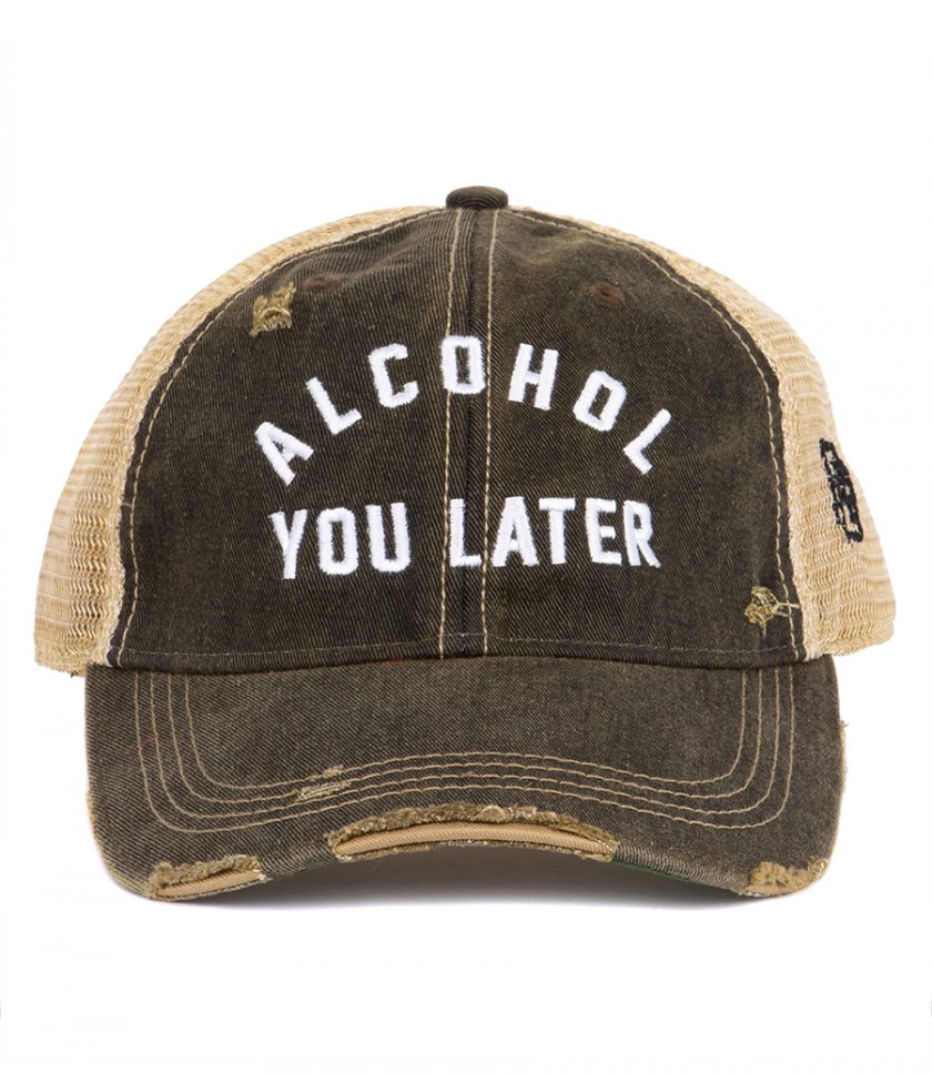 JUST IN - ALCOHOL YOU LATER