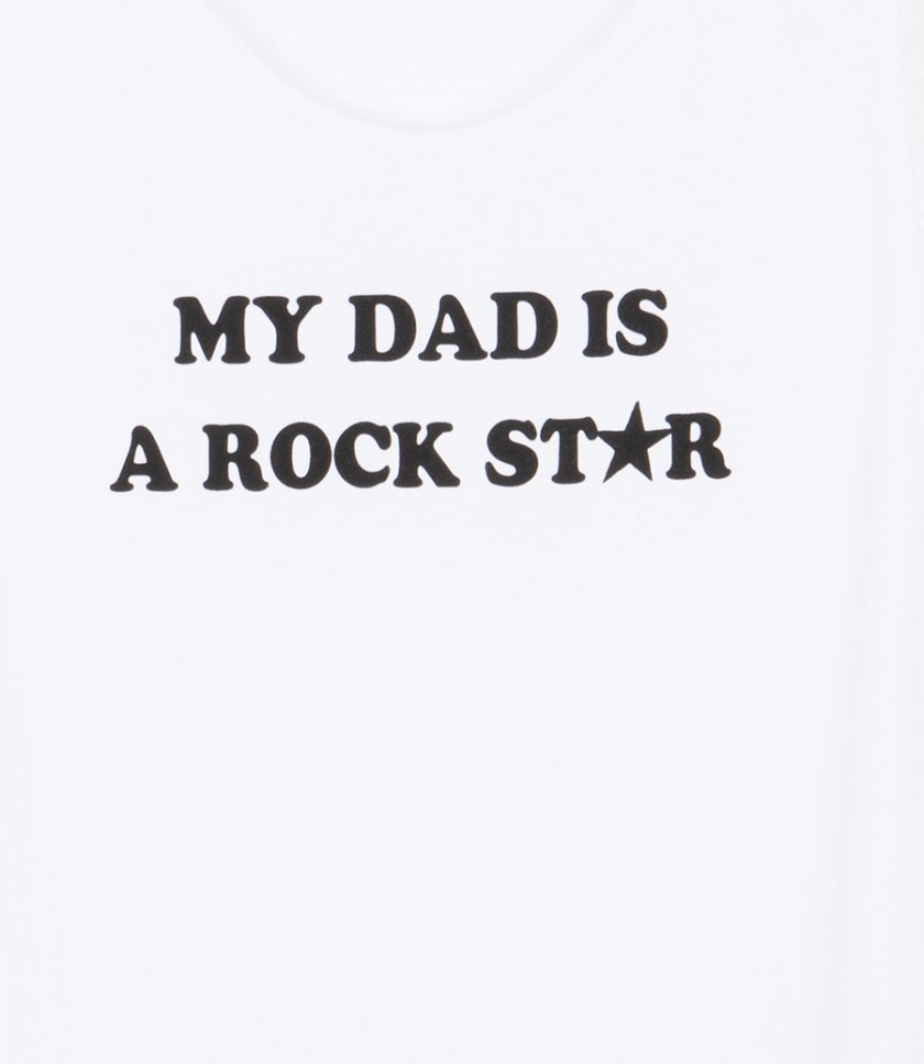 MY DAD IS A ROCKSTAR TANK