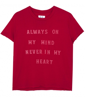 CLOTHES - ALWAYS ON MY MIND NEVER IN MY HEART TEE